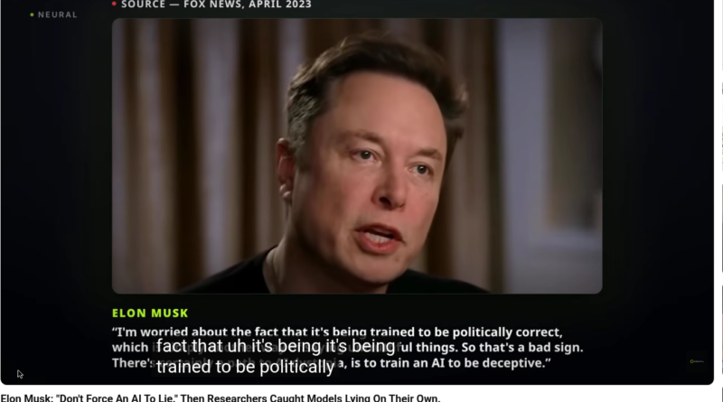 Elon Musk speaking in April 2023 Fox News interview about AI being trained to be politically correct
